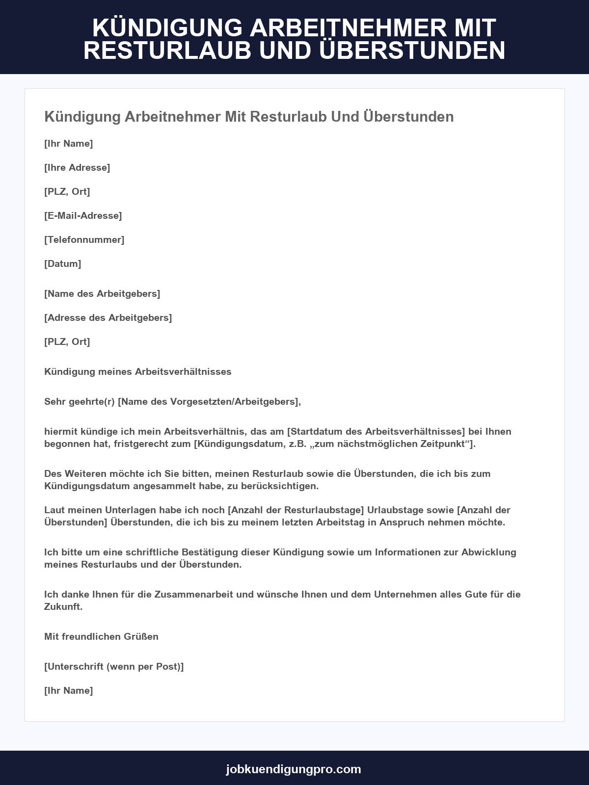 Kündigung Arbeitnehmer Mit Resturlaub Und Überstunden