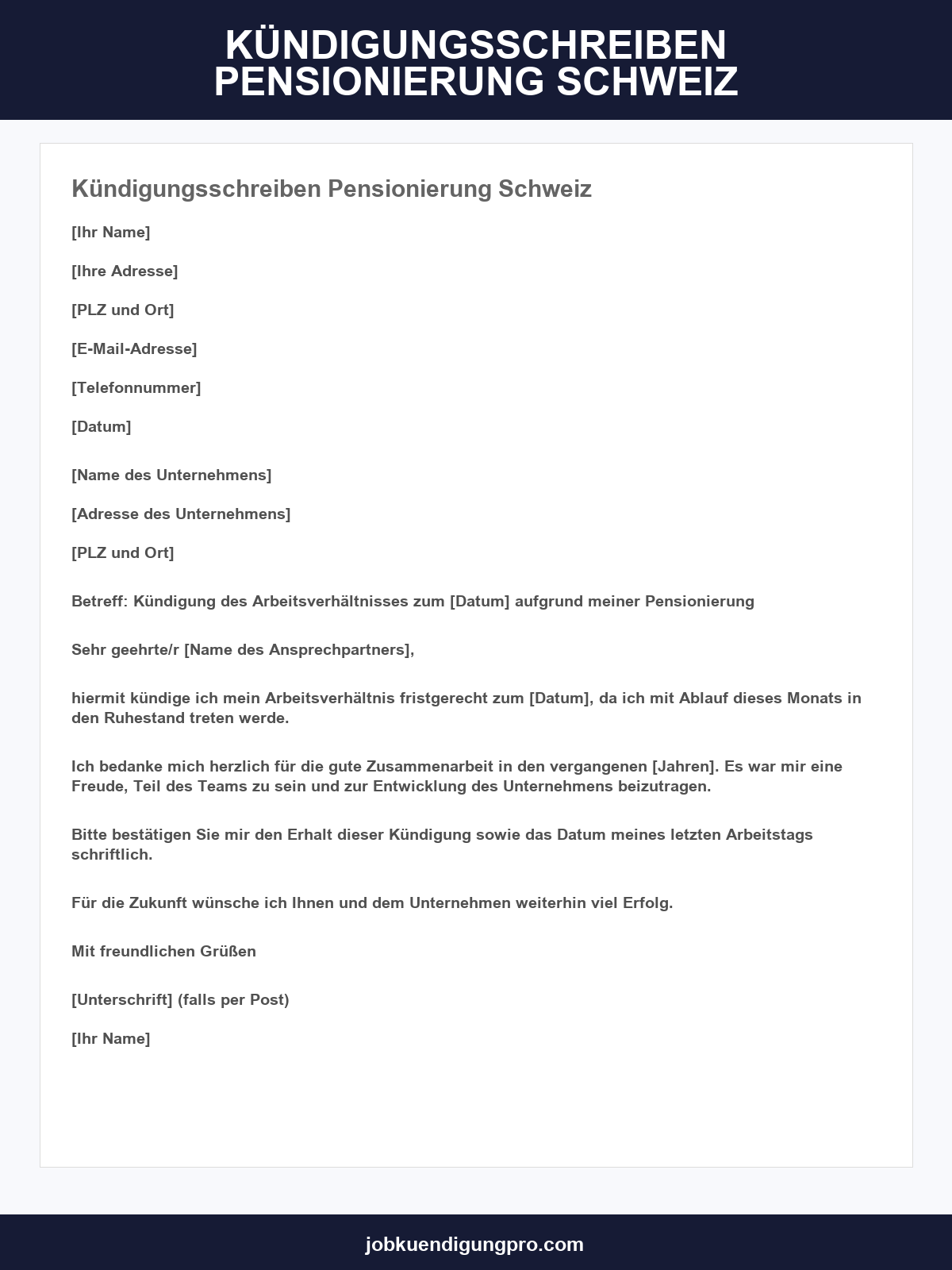 Kündigungsschreiben Pensionierung Schweiz Vorlage